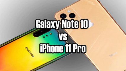 iPhone 11 VS Galaxy Note 10 | Official Introduction