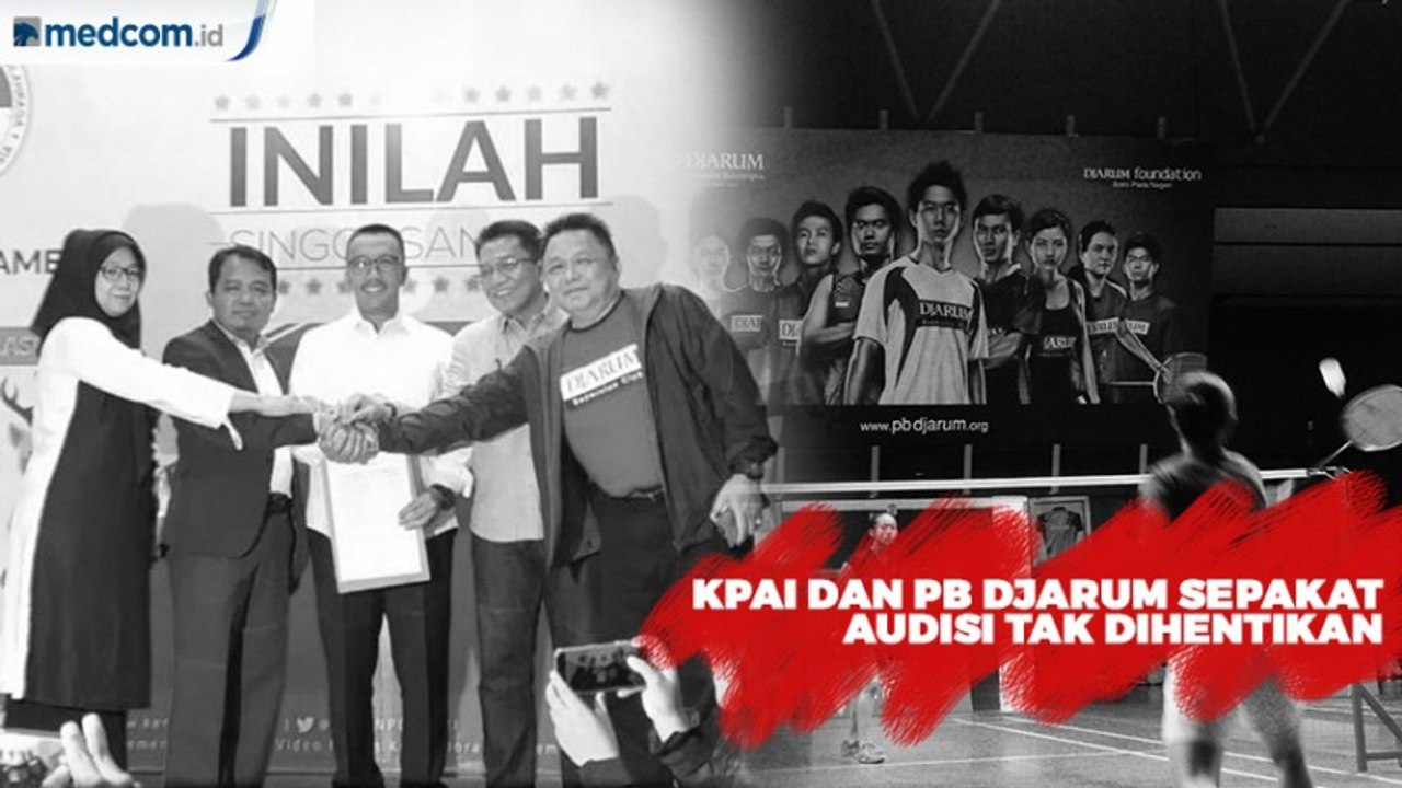 KPAI dan PB Djarum Sepakat Audisi Bulu Tangkis Tak Dihentikan