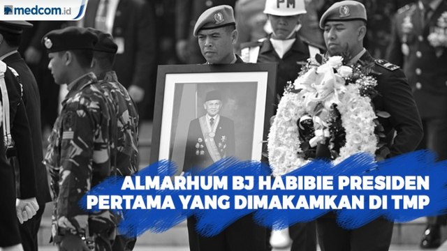 BJ Habibie Presiden Pertama yang Dimakamkan di TMP Kalibata