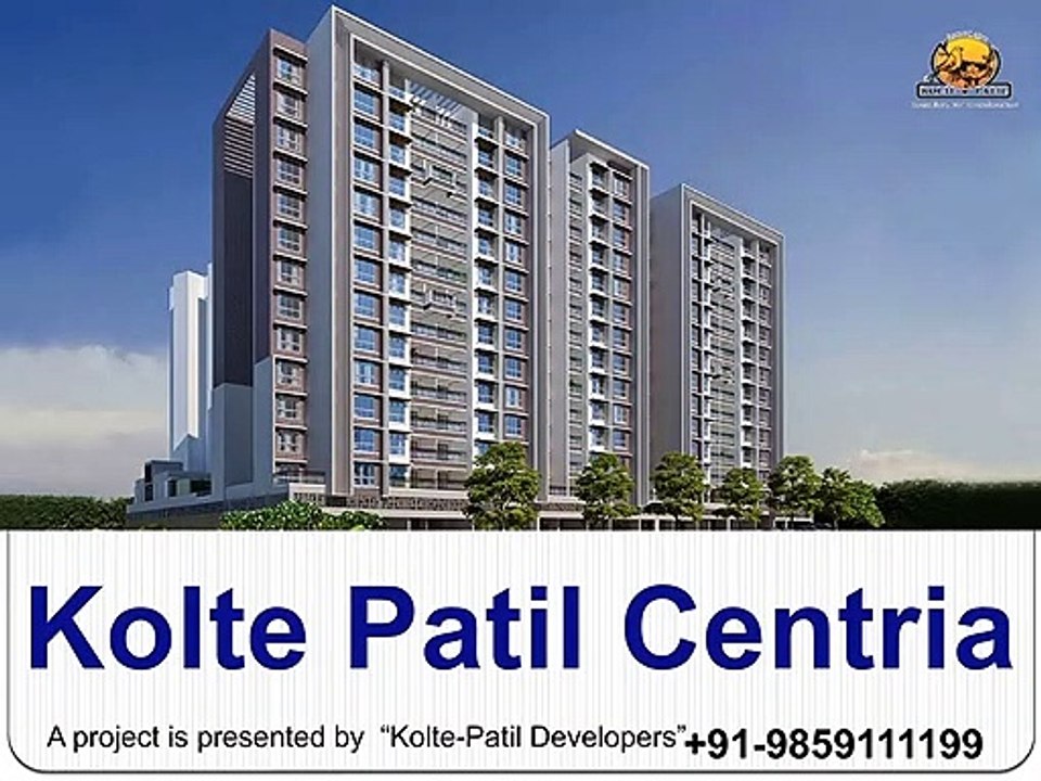 Kolte Patil Centria Call 9859111199 in Undri Pune