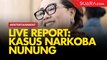 LIVE REPORT: Update Kabar Terbaru Kasus Narkoba Nunung