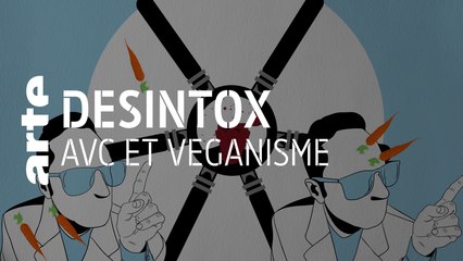 AVC et véganisme | 16/09/2019 | Désintox | ARTE