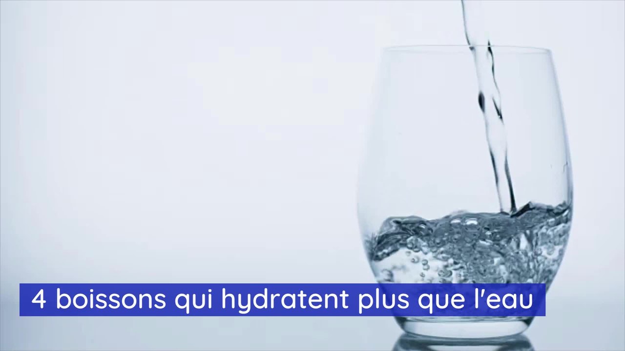 4 boissons qui hydratent plus que l'eau