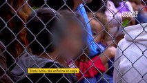 États-Unis : les enfants de migrants enfermés dans des cages