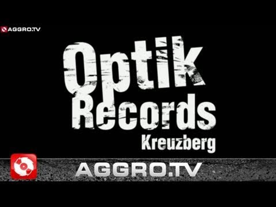 OPTIK RECORDS 'RAP CITY BERLIN DVD1' (OFFICIAL HD VERSION AGGROTV)