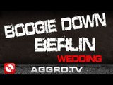 BOOGIE DOWN BERLIN 'RAP CITY BERLIN DVD2' (OFFICIAL HD VERSION AGGROTV)