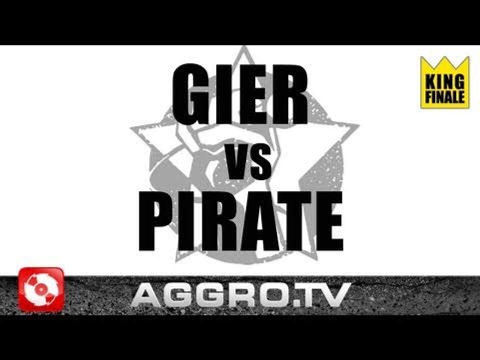 RAP AM MITTWOCH KING FINALE VOM 04.05.2011 GIER VS. PIRATE (OFFICIAL HD VERSION AGGRO TV)