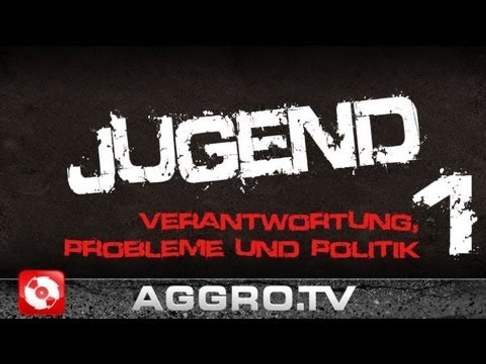 JUGEND #1 - VERANTWORTUNG, PROBLEME UND POLITIK 'RAP CITY BERLIN DVD2' (OFFICIAL HD VERSION AGGROTV)