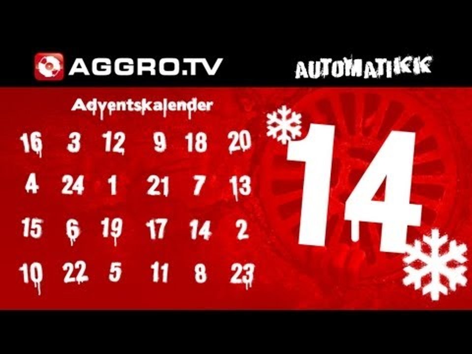 AUTOMATIKK - AGGRO.TV ADVENTSKALENDER - TÜRCHEN 14 (OFFICIAL HD VERSION AGGROTV)