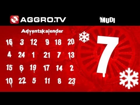 MUDI - AGGRO.TV ADVENTSKALENDER - TÜRCHEN 07 (OFFICIAL HD VERSION AGGROTV)