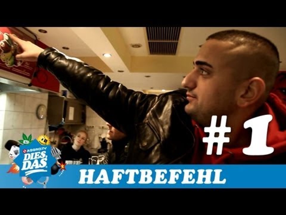 HAFTBEFEHL - DIES DAS TEIL 1 (OFFICIAL HD VERSION AGGRO TV)