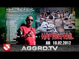 HAFTBEFEHL - ALBUM SNIPPET - KANACKIS (OFFICIAL HD VERSION AGGRO TV)