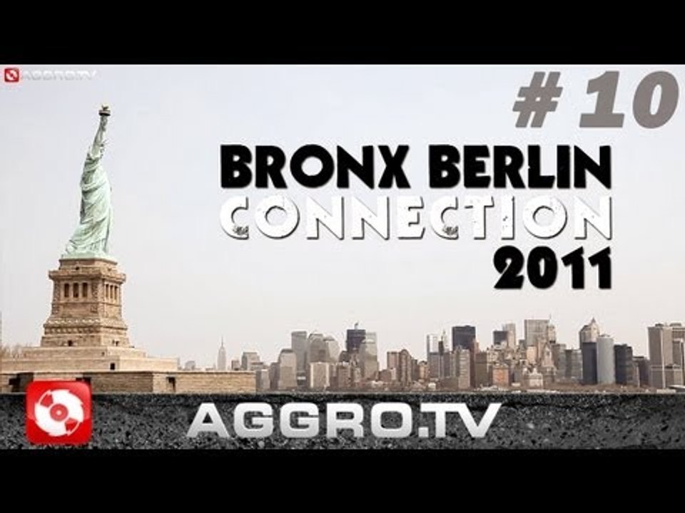 BRONX BERLIN CONNECTION - 10 -  STADIUM RED STUDIO (OFFICIAL HD VERSION)