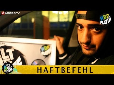 HAFTBEFEHL HALT DIE FRESSE PLATIN SHOUT OUT (OFFICIAL HD VERSION AGGROTV)
