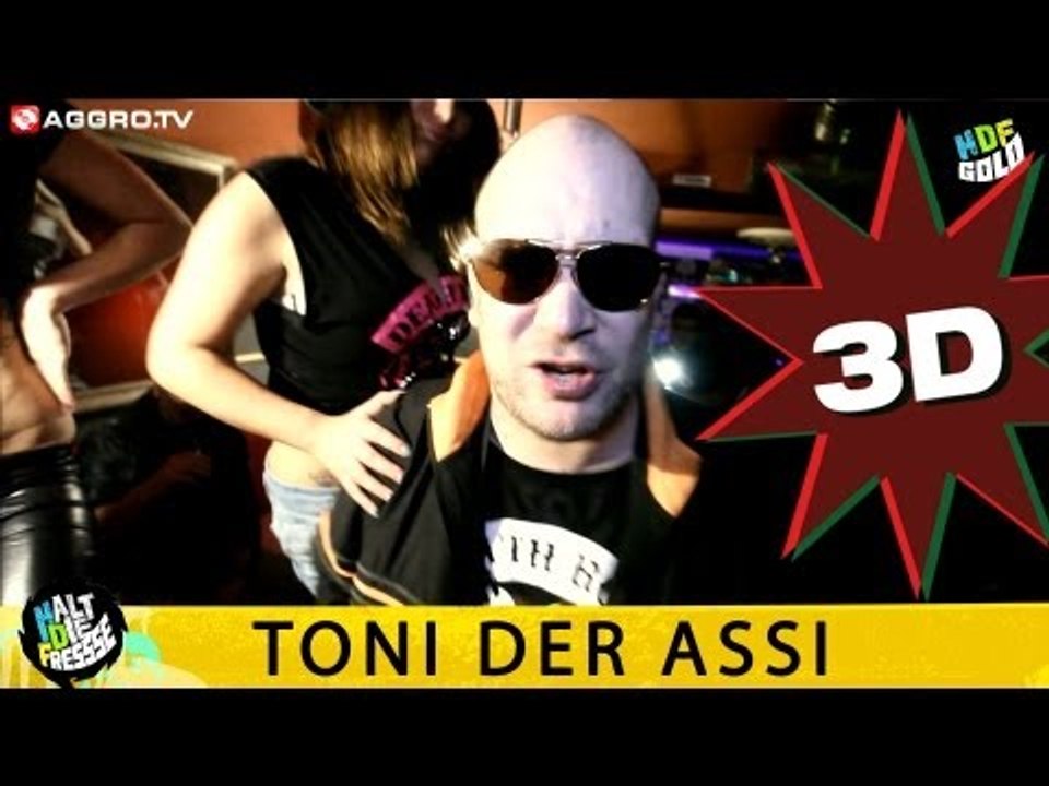 TONI DER ASSI HALT DIE FRESSE GOLD NR. 07 (OFFICIAL 3D VERSION AGGROTV)