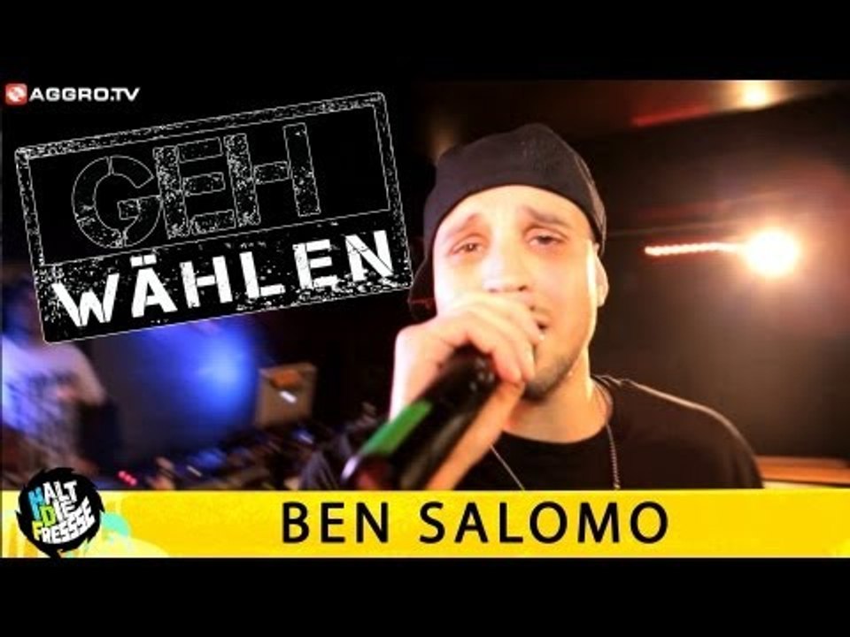 BEN SALOMO HALT DIE FRESSE GEH WÄHLEN SPEZIAL #8 (OFFICIAL HD VERSION AGGROTV)
