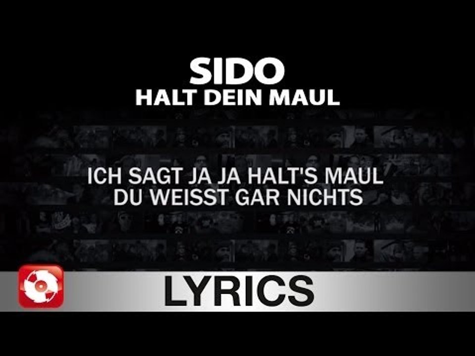 SIDO - HALT DEIN MAUL AGGROTV LYRICS KARAOKE (OFFICIAL VERSION)