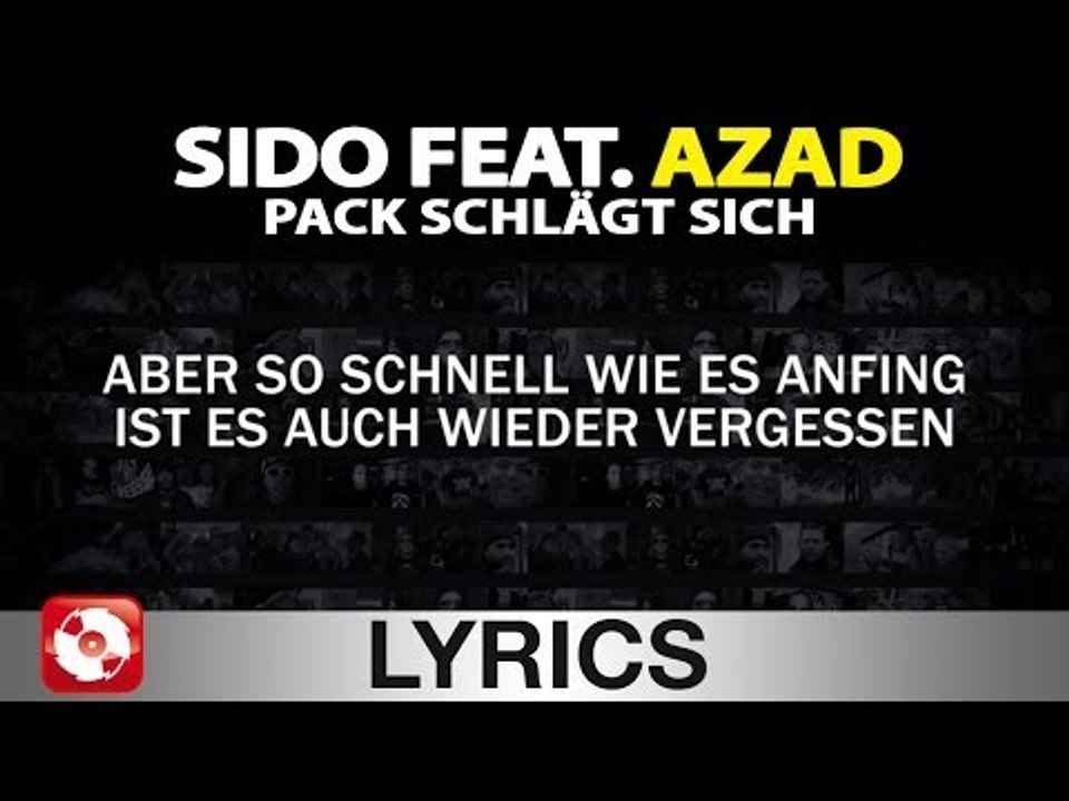 SIDO FEAT. AZAD - PACK SCHLÄGT SICH AGGROTV LYRICS KARAOKE (OFFICIAL VERSION)