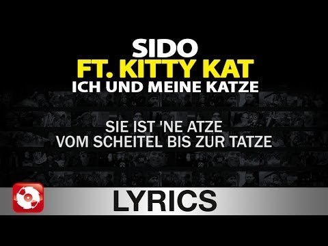 SIDO FEAT KITTY KAT - ICH UND MEINE KATZE AGGROTV LYRICS KARAOKE (OFFICIAL VERSION)