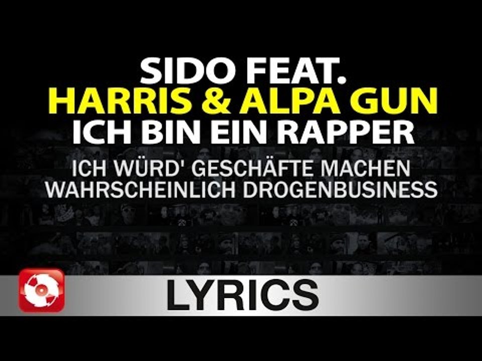 SIDO FEAT HARRIS & ALPA GUN - ICH BIN EIN RAPPER AGGROTV LYRICS KARAOKE (OFFICIAL VERSION)