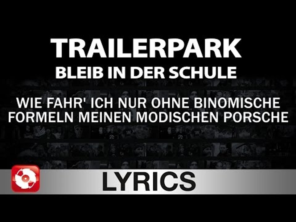 TRAILERPARK - BLEIB IN DER SCHULE - AGGROTV LYRICS KARAOKE (OFFICIAL VERSION)