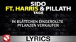 SIDO FEAT. HARRIS & PILLATH - TAGE WIE DIESE - AGGROTV LYRICS KARAOKE (OFFICIAL VERSION)