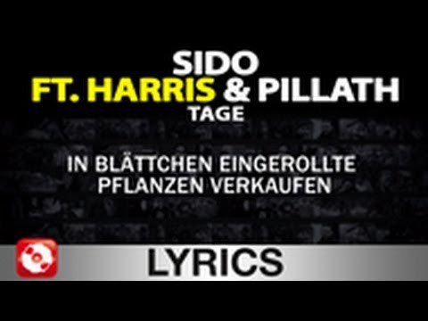 SIDO FEAT. HARRIS & PILLATH - TAGE WIE DIESE - AGGROTV LYRICS KARAOKE (OFFICIAL VERSION)