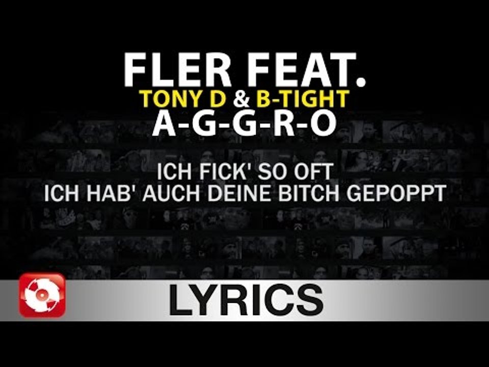 FLER FEAT TONY D & B-TIGHT - A-G-G-R-O - AGGROTV LYRICS KARAOKE (OFFICIAL VERSION)