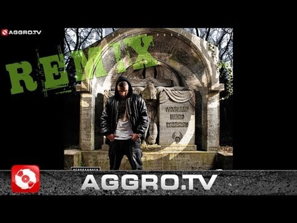 FLER - WARUM BIST DU SO (GOOFIESMACKERZ REMIX) - AGGRO BERLIN REMIX (OFFICIAL HD VERSION AGGROTV)