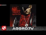 FLER - SCHWER ERZIEHBAR - AGGROBERLINA - AGGRO BERLIN BONUS TRACKS (OFFICIAL HD VERSION AGGROTV)