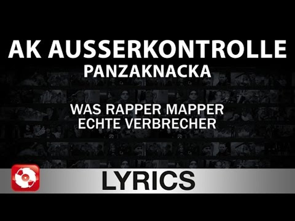 AK AUSSERKONTROLLE - PANZAKNACKA AGGROTV LYRICS KARAOKE (OFFICIAL VERSION)
