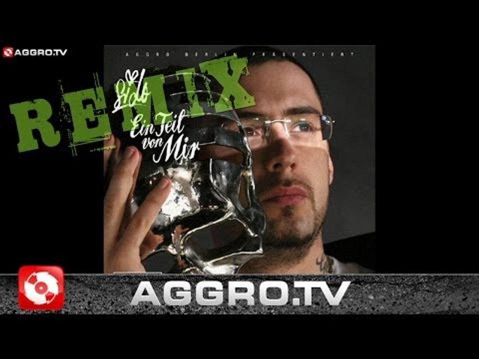 SIDO - SCHLECHTES VORBILD (TRAXTAR REMIX) - EIN TEIL VON MIR - AGGRO BERLIN REMIX (AGGROTV)