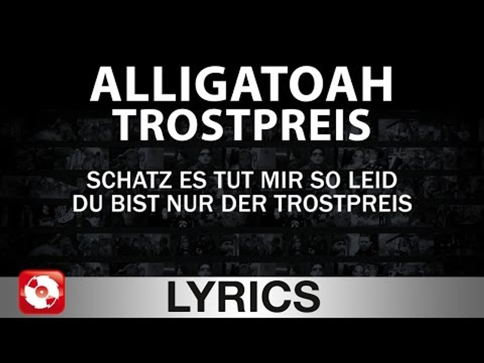 ALLIGATOAH - TROSTPREIS AGGROTV LYRICS KARAOKE (OFFICIAL VERSION)