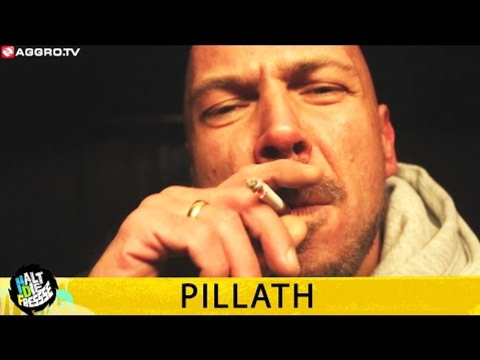 PILLATH - WER IS ES HALT DIE FRESSE NR. 379 (OFFICIAL HD VERSION AGGROTV)