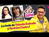 La boda de Yolanda Andrade y Verónica Castro... | Las 5 DPM