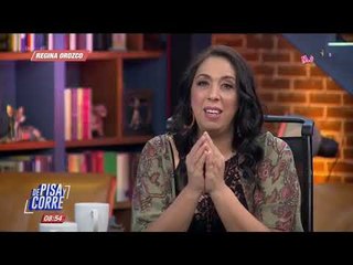 Regina Orozco en entrevista con Nacho Lozano en De Pisa y Corre