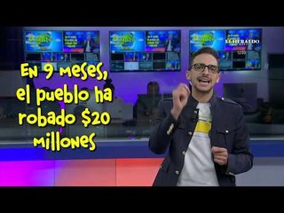 El 'pueblo bueno' roba 20 millones al gobierno