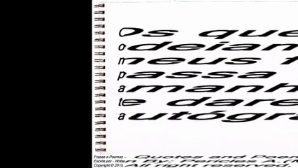 Os que me odeiam são meus fãs, autógrafo [Frases e Poemas]