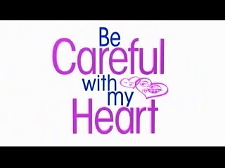 Tuesday, May 21 sa ""Be Careful With My Heart""