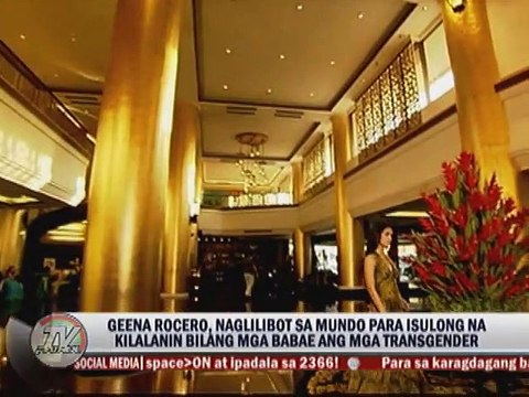 Geena Rocero, naglilibot sa mundo para isulong na kilalanin bilang mga babae ang mga transgender