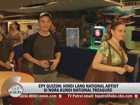 Epy Quizon: Hindi lang National Artist si Nora kundi National Treasure