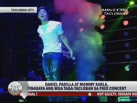 Daniel Padilla Mommy Karla , pinasaya ang mga taga-Tacloban sa free concert