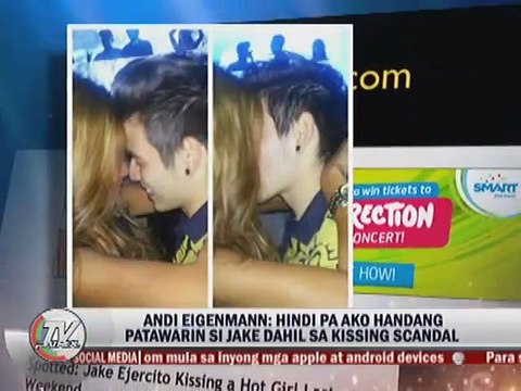 Andi Eigenmann: hindi pa ako handang patawarin si Jake dahil sa kissing scandal