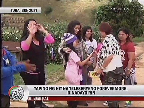 Taping ng hit na teleseryeng Forevermore, dinadayo rin