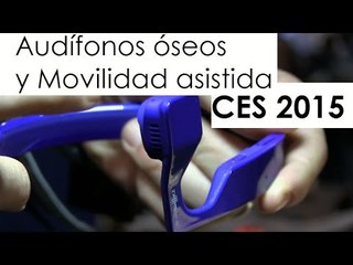 #CES2015: Audífonos AfterShokz de conducción ósea, medidor de saltos VERT y asistentes de movilidad