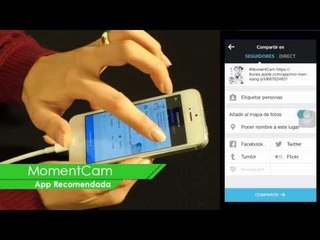 App Recomendada: MomentCam