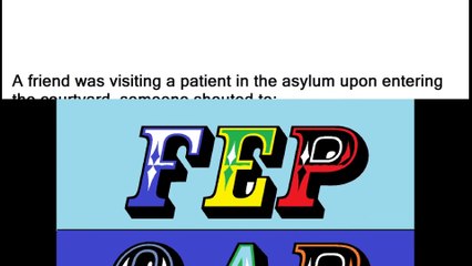 A friend was visiting a patient in the asylum.. [Quotes and Poems]