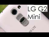LG G2 Mini: primeras impresiones