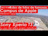 #CelebGate, nuevo campus de Apple, Hellow! app, Sony Xperia T3 y uso de sitios para adultos
