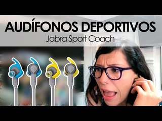 Audífonos Jabra Sport Coach. Unboxing con @aura_ y @japonton